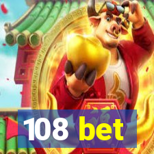 108 bet